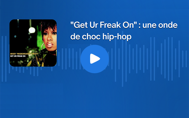 "Get Ur Freak On" : une onde de choc hip-hop