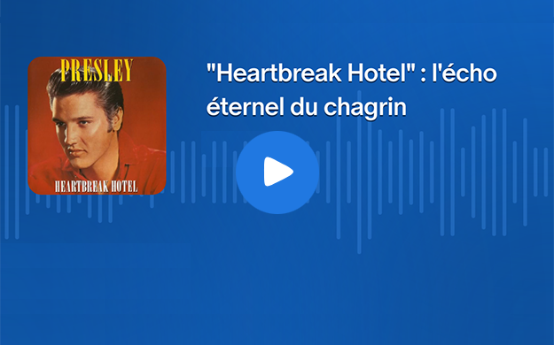 "Heartbreak Hotel" : l'écho éternel du chagrin
