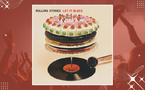 "Let It Bleed" : le festin chaotique des Stones